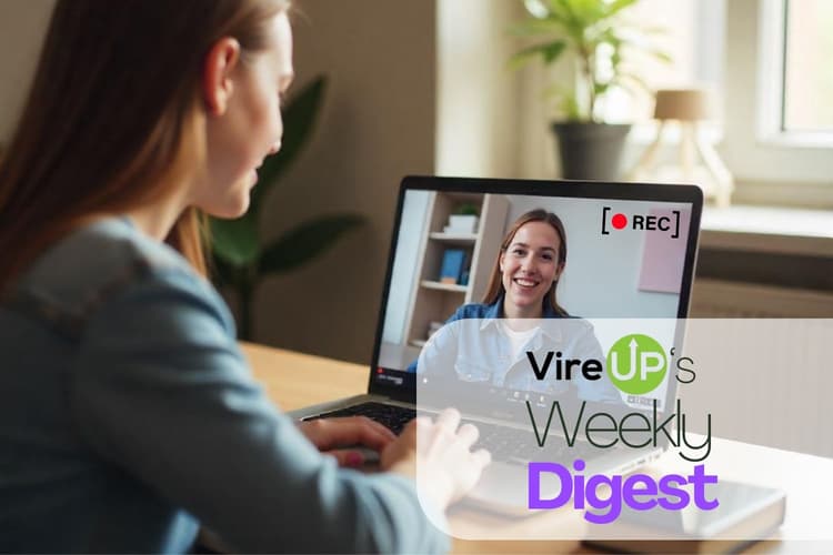 VireUp's Weekly Digest 04
